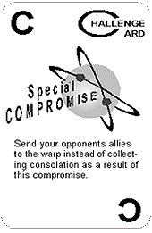 Special Compromise Card (Art by Carl Park)